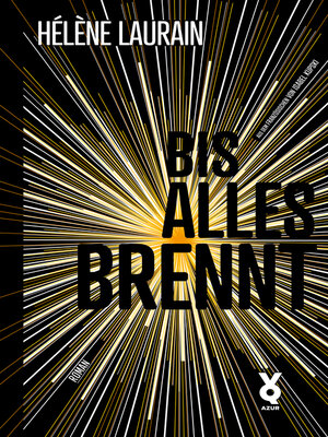 cover image of Bis alles brennt